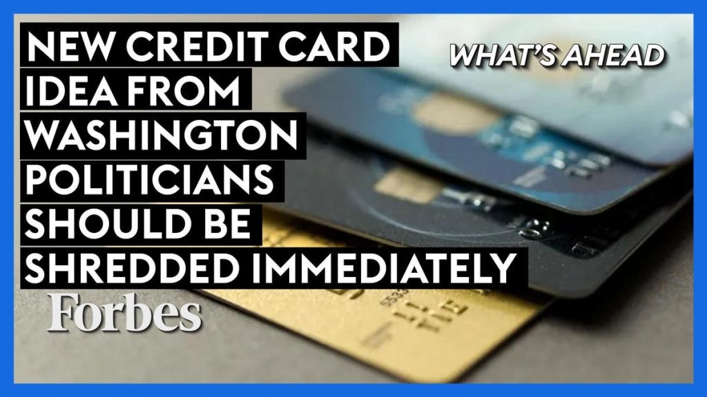 New Credit Card Idea From Washington Politicians Should Be Shredded Immediately